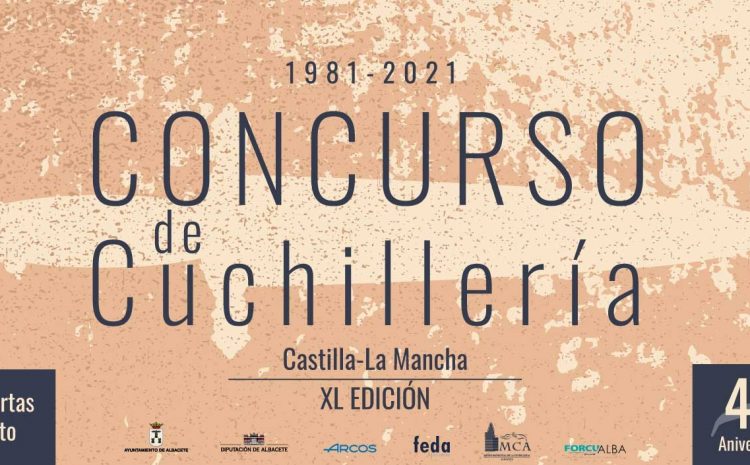  Abrimos convocatoria del XL Concurso de Castilla La Mancha sobre Cuchillería.